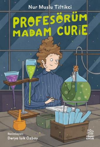 Profesörüm Madam Curie - Münzevi Kitabevi