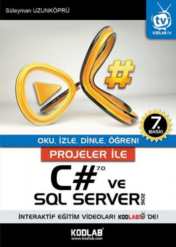 Kurye Kitabevi - Projeler İle C 7.0 ve SQl Server 2016