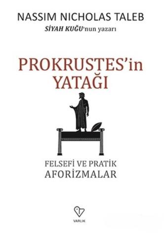Kurye Kitabevi - Prokrustes'in Yatağı Felsefi ve Pratik Aforizmalar