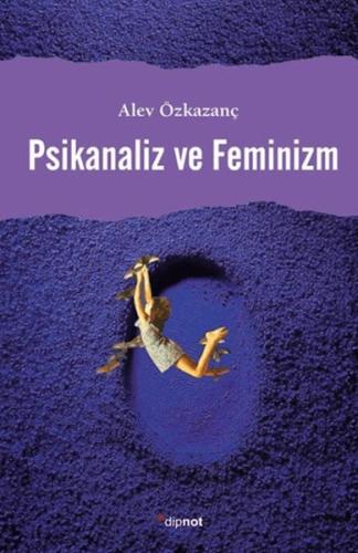 Psikanaliz ve Feminizm - Münzevi Kitabevi