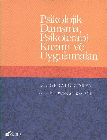 Psikolojik Danışma, Psikoterapi Kuram ve Uygulamaları - Münzevi Kitabe