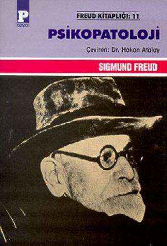 Kurye Kitabevi - Freud Kitaplığı-11: Psikopatoloji