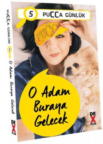 Pucca Günlük 5. Kitap - O Adam Buraya Gelecek