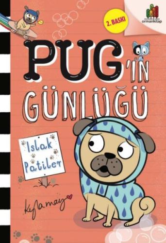 Pug’ın Günlüğü - Islak Patiler