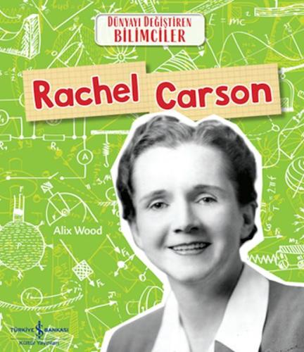 Kurye Kitabevi - Rachel Carson Dünyayı Değiştiren Bilimciler