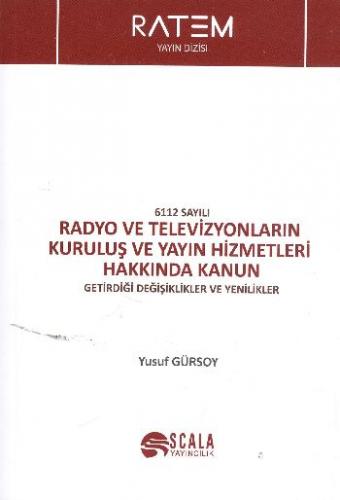 Kurye Kitabevi - Radyo ve Televizyonların Kuruluş ve Yayın Hizmetleri 