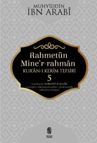 Kurye Kitabevi - Rahmetün Mine'r-Rahman - (Kur'an-ı Kerim Tefsiri 5)