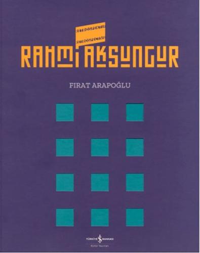 Rahmi Aksungur Retrospektif Retrospective