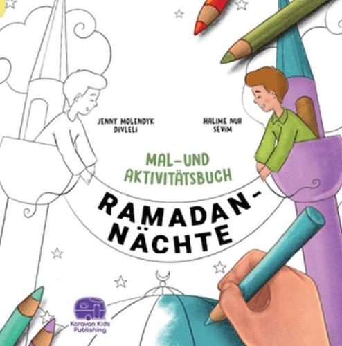 Kurye Kitabevi - Ramadan Nachte Mal-Und Aktivitatsbuch