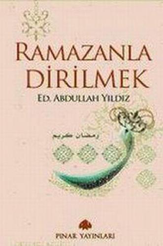 Kurye Kitabevi - Ramazan'la Dirilmek