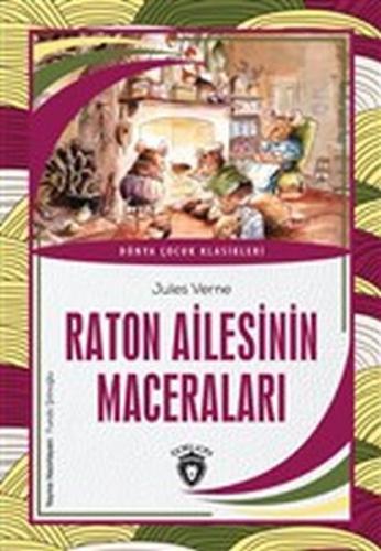 Kurye Kitabevi - Raton Ailesinin Maceraları - Dünya Çocuk Klasikleri