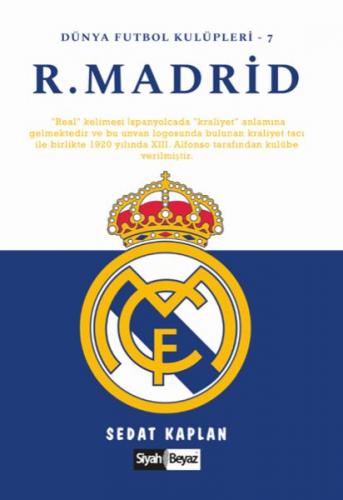 Kurye Kitabevi - Real Madrid Dünya Futbol Kulüpleri 7