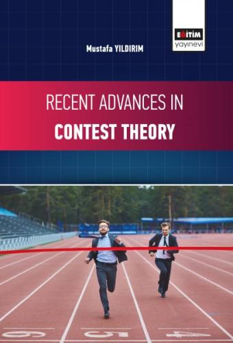 Kurye Kitabevi - Recent Advances in Contest Theory