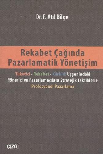 Rekabet Çağında Pazarlamatik Yönetişim