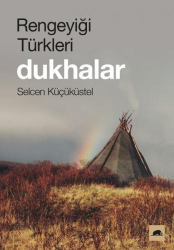 Kurye Kitabevi - Rengeyiği Türkleri-Dukhalar