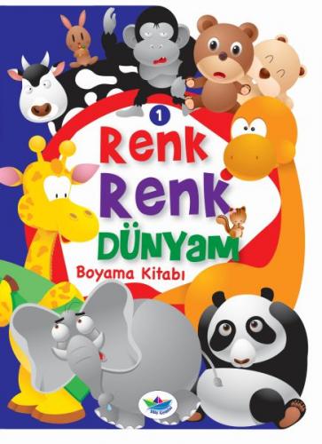 Renk Renk Dünyam Boyama Kitabı 1 - Hayvanlar - Münzevi Kitabevi