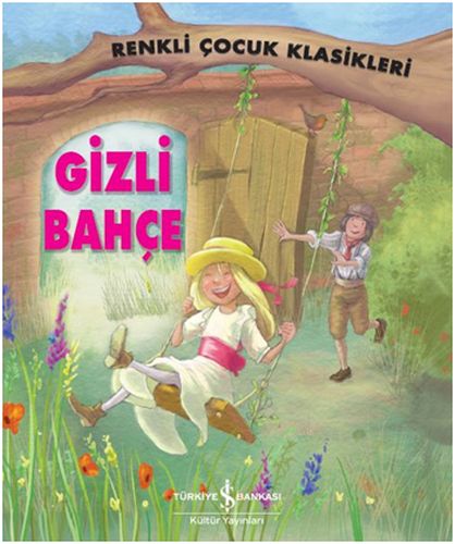 Kurye Kitabevi - Gizli Bahçe-Renkli Çocuk Klasikleri