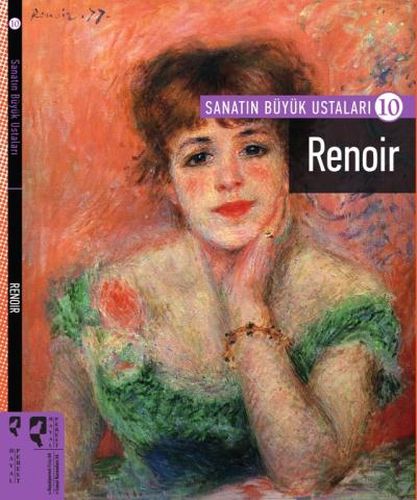 Kurye Kitabevi - Sanatın Büyük Ustaları 10 Renoir