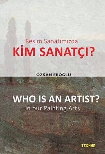 Kurye Kitabevi - Resim Sanatımızda Kim Sanatçı?