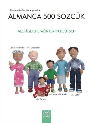Kurye Kitabevi - Resimlerle Günlük Yaşamdan Almanca 500 Sözcük