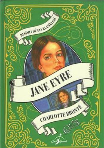 Kurye Kitabevi - Resimli Dünya Çocuk Klasikleri - Jane Eyre (Ciltli)