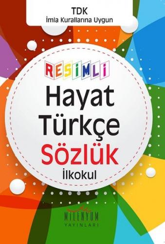 Kurye Kitabevi - Resimli Hayat Türkçe Sözlük-İlkokul