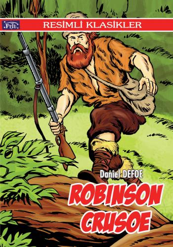 Kurye Kitabevi - Resimli Klasikler Dizisi: Robinson Crusoe