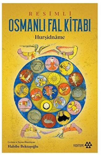 Kurye Kitabevi - Resimli Osmanlı Fal Kitabı