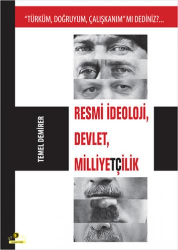 Kurye Kitabevi - Resmi İdeoloji, Devlet, Milliyetçilik Türküm, Doğruyu