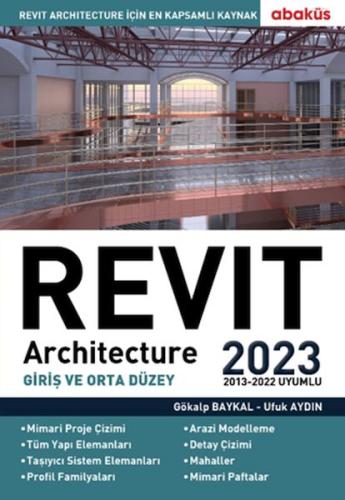 Kurye Kitabevi - Revit Architecture (Giriş ve Orta Düzey) 2023