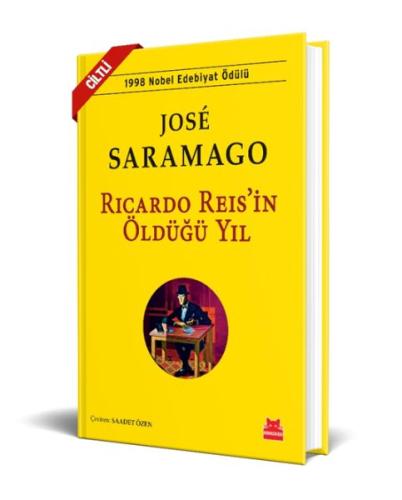 Ricardo Reis’in Öldüğü Yıl - Ciltli - Münzevi Kitabevi