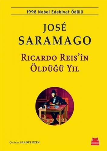 Kurye Kitabevi - Ricardo Reis’ın Öldüğü Yıl