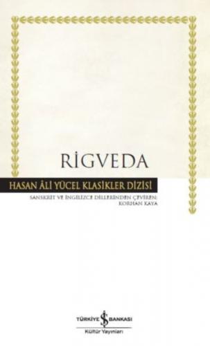 Rigveda - Hasan Ali Yücel Klasikleri