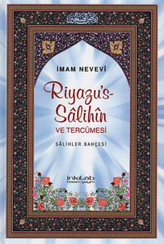 Riyazu's-Salihin  Salihler Bahçesi (Büyük Boy)