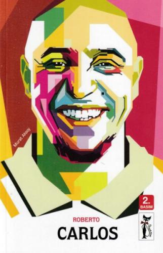 Kurye Kitabevi - Roberto Carlos Futbolun Devleri