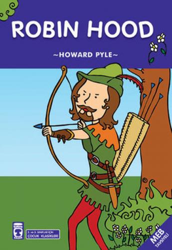 Kurye Kitabevi - Robin Hood - 2. ve 3. Siniflar için Çocuk Klasikleri
