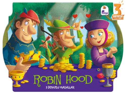 Kurye Kitabevi - Robin Hood - 3 Boyutlu Masallar