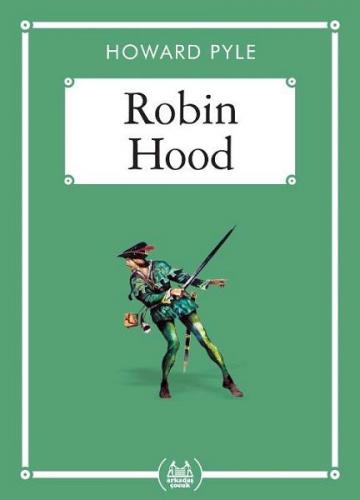 Robin Hood - Gökkuşağı Cep Kitap