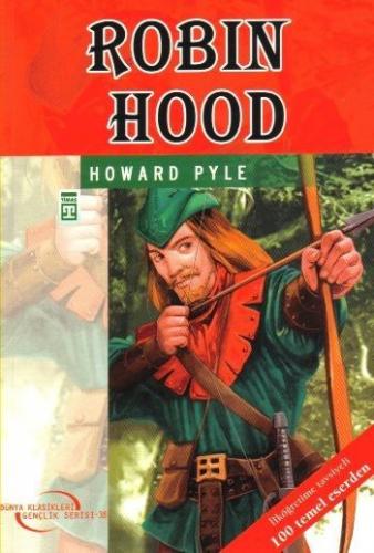 Kurye Kitabevi - Dünya Klasikleri Gençlik Serisi-38: Robin Hood