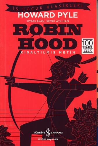 Kurye Kitabevi - Robin Hood - Kısaltılmış Metin