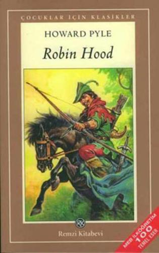 Kurye Kitabevi - Çocuklar İçin Klasikler: Robin Hood