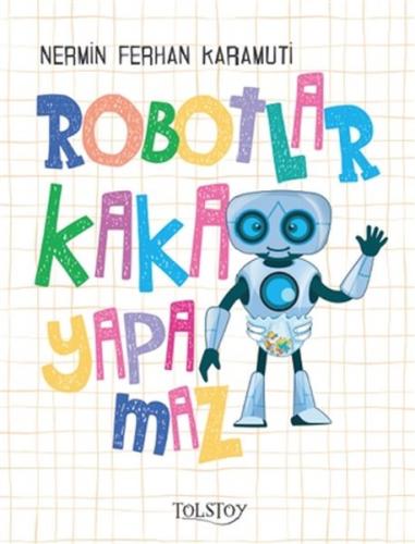 Kurye Kitabevi - Robotlar Kaka Yapamaz