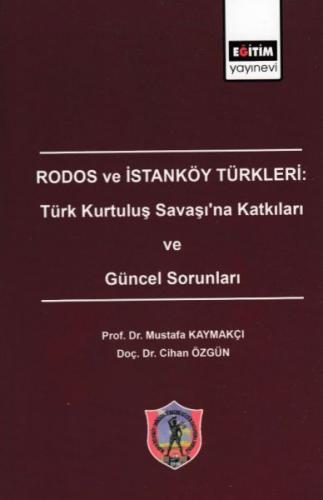Kurye Kitabevi - Rodos ve İstanköy Türkleri: Türk Kurtuluş Savaşı'na K