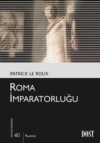 Kurye Kitabevi - Kültür Kitaplığı 040 Roma Imparatorluğu