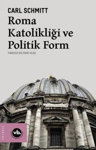 Kurye Kitabevi - Roma Katolikliği ve Politik Form
