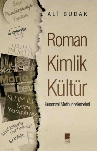 Roman Kimlik Kültür : Kuramsal Metin İncelemeleri - Münzevi Kitabevi