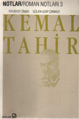 Roman Notları 3 Patriyot Ömer -  Gülen Azap Çıkmazı