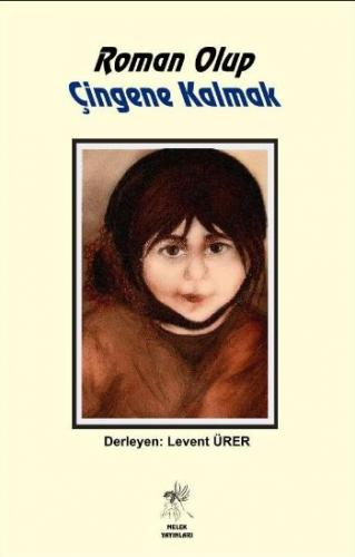 Roman Olup Çingene Kalmak - Münzevi Kitabevi