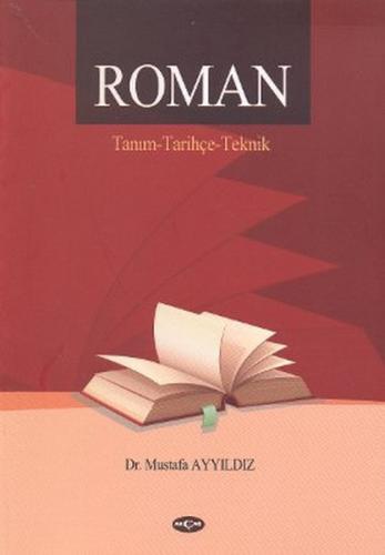 Kurye Kitabevi - Roman (Tanım-Tarihçe-Teknik)