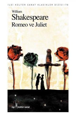 Kurye Kitabevi - Romeo ve Juliet-İlgi Kültür Sanat Klasikleri Dizisi 7